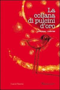 La collana di pulcini d'oro - Massimo Cavezzali,Sauro Ciantini - copertina