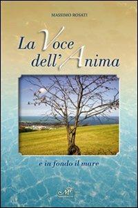 La voce dell'anima e in fondo il mare - Massimo Rosati - copertina