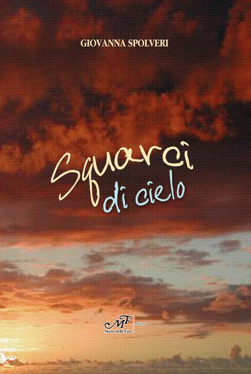 Squarci di cielo - Giovanna Spolveri - copertina