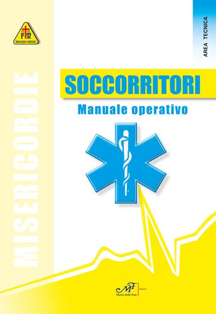 Soccorritori. Manuale operativo - copertina