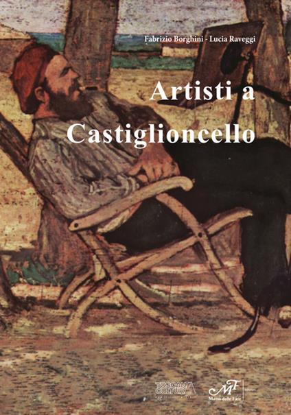Artisti a Castiglioncello - Fabrizio Borghini,Lucia Raveggi - copertina