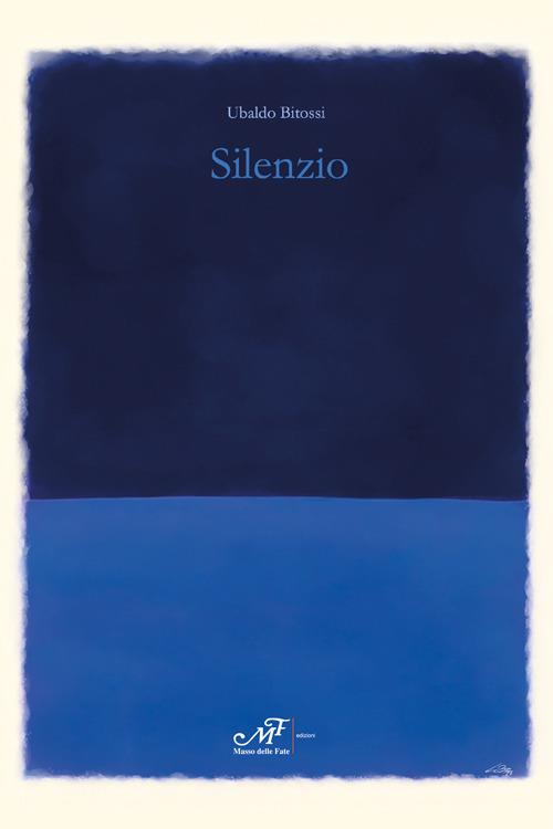 Silenzio - Ubaldo Bitossi - copertina
