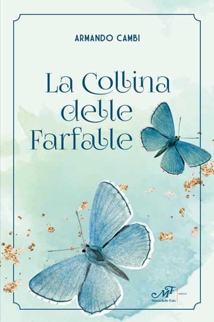 La collina delle farfalle - Armando Cambi - copertina