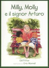 Milly, Molly e il signor Arturo - Gill Pittar - copertina