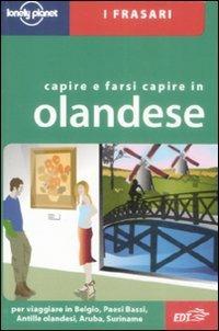 Capire e farsi capire in olandese - Annelies Mertens - copertina