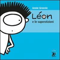 Léon e le superstizioni - Annie Groovie - copertina