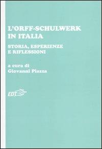 L' Orff-Schulwerk in Italia. Storia, esperienze e riflessioni - copertina