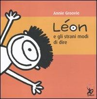 Léon e gli strani modi di dire - Annie Groovie - copertina