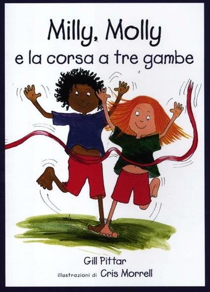 Milly, Molly e la corsa a tre gambe - Gill Pittar - copertina