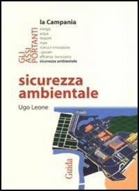 Sicurezza ambientale - Ugo Leone - copertina