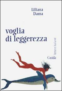 Voglia di leggerezza - Liliana Dama - copertina