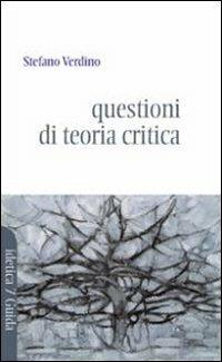 Lettere e lettori. Questioni di teoria e critica per i principianti - Stefano Verdino - copertina