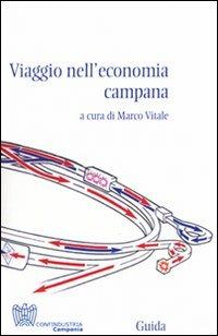 Viaggio nell'economia campana. Con CD-ROM - copertina