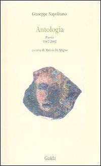 Antologia. Poesie 1967-2007 - Giuseppe Napolitano - copertina