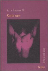 Sette ore - Sara Bassarelli - copertina