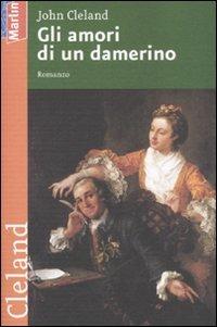 Gli amori di un damerino - John Cleland - copertina