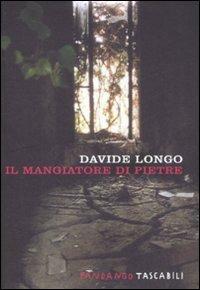 Il mangiatore di pietre - Davide Longo - copertina