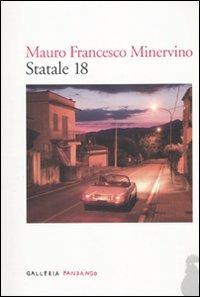 Statale 18 - Mauro F. Minervino - copertina