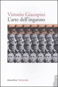 L' arte dell'inganno - Vittorio Giacopini - copertina