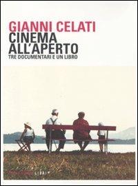 Cinema all'aperto. DVD. Con libro - Gianni Celati - copertina