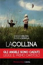 La collina. Capitolo: Gli angeli sono caduti