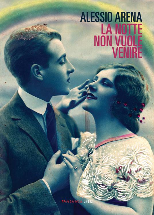 La notte non vuole venire - Alessio Arena - ebook