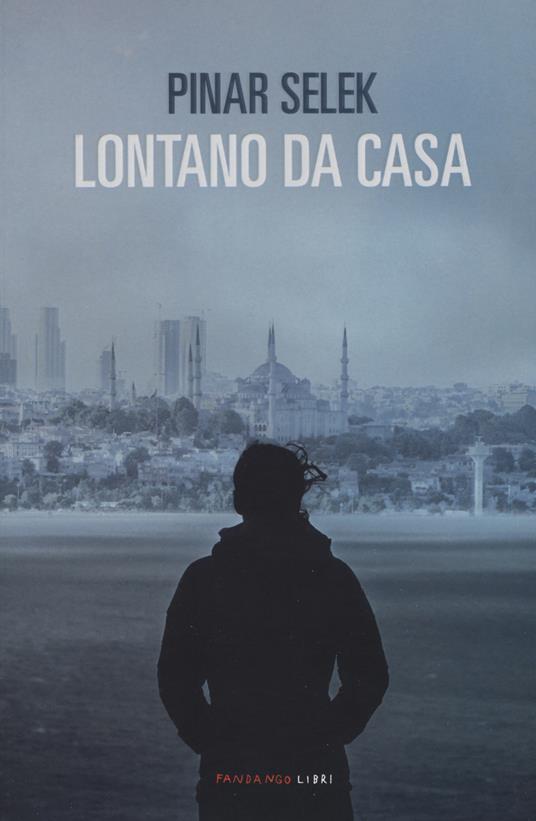 Lontano da casa - Pinar Selek - copertina