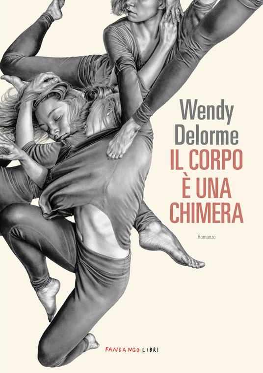 Il corpo è una chimera - Wendy Delorme - copertina