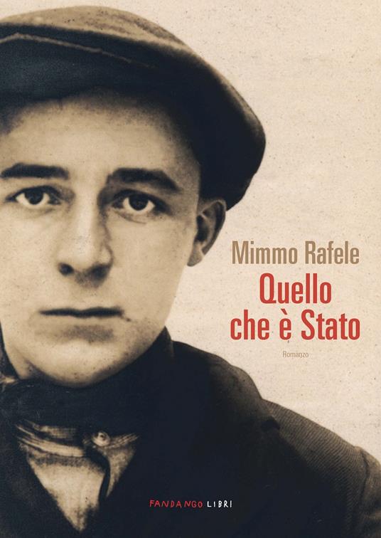 Quello che è stato - Mimmo Rafele - copertina