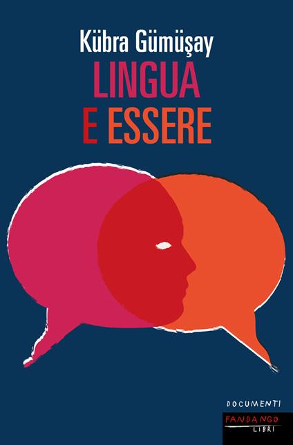 Lingua e essere - Kübra Gümüsay,Lavinia Azzone - ebook
