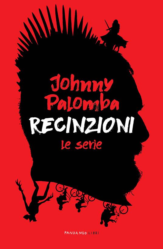 Recinzioni. Le serie - Johnny Palomba - copertina