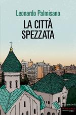 La città spezzata