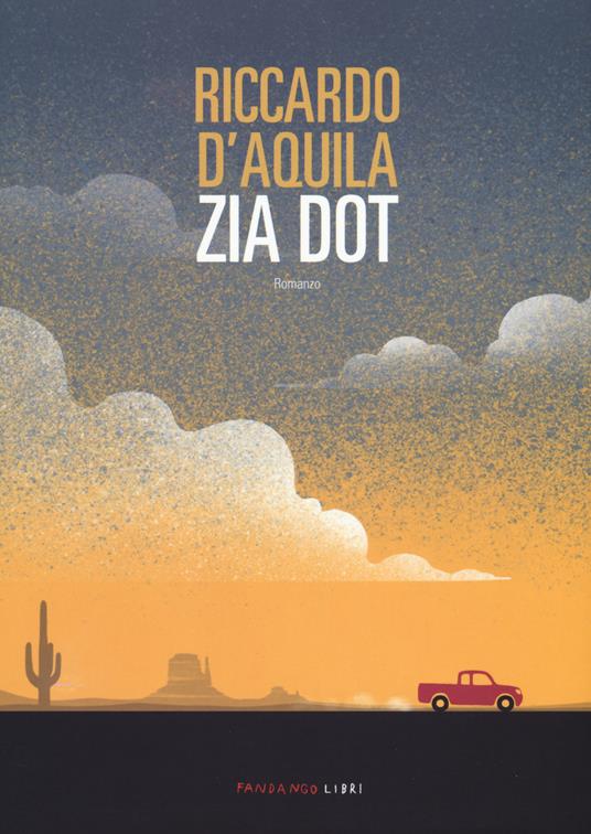 Zia Dot - Riccardo D'Aquila - copertina