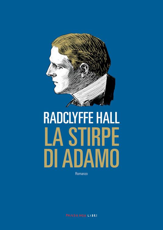 La stirpe di Adamo - Radclyffe Hall - ebook