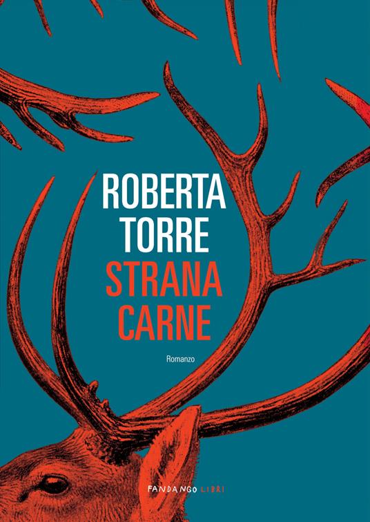 Strana carne - Roberta Torre - ebook