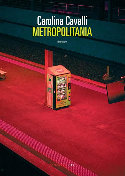 Metropolitania - Carolina Cavalli - ebook