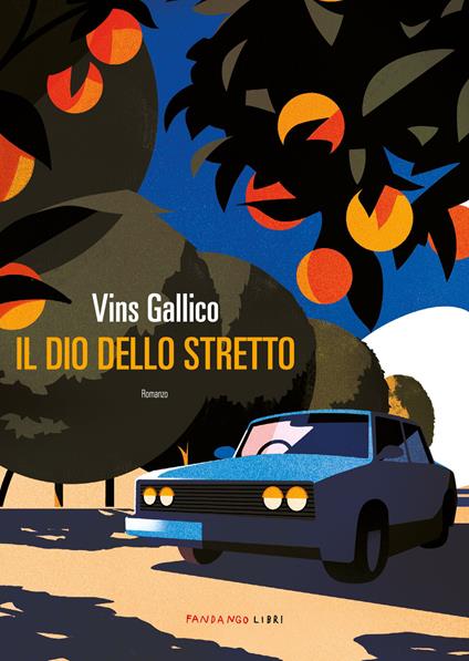 Il dio dello stretto - Vins Gallico - ebook