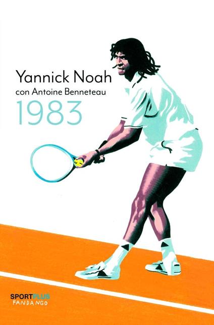 1983 - Noah Yannick,Antoine Benneteau - copertina