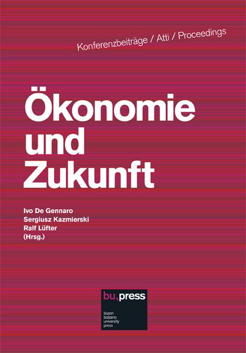 Ökonomie und Zukunft. Ediz. italiana, inglese, francese e tedesca - copertina