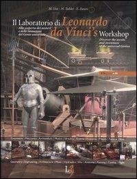 Il laboratorio di Leonardo. Alla scoperta dei misteri e delle invenzioni del genio universale. Ediz. italiana e inglese. Con gadget. Con CD-ROM - Mario Taddei,Edoardo Zanon,Massimiliano Lisa - copertina