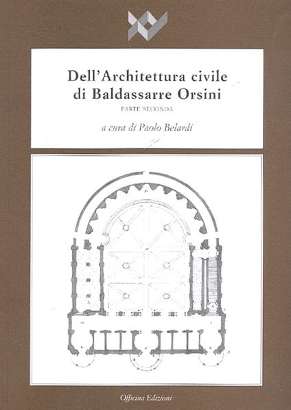 Dell'architettura civile di Baldassarre Orsini. Vol. 2 - copertina