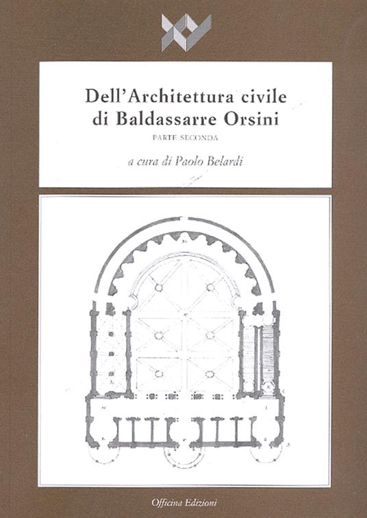 Dell'architettura civile di Baldassarre Orsini. Vol. 2 - copertina