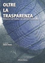 Oltre la trasparenza. Impressioni sull'impiego del vetro in architettura