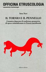 Il tornio e il pennello. Ceramica depurata di tradizione geometrica di epoca orientalizzante in Etruria meridionale