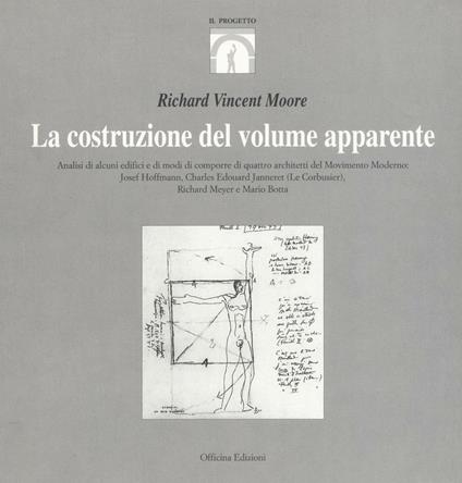 La costruzione del volume apparente - Richard V. Moore - copertina