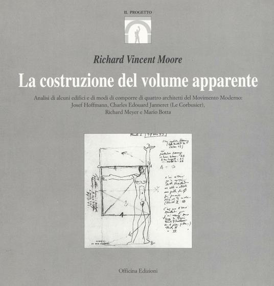 La costruzione del volume apparente - Richard V. Moore - copertina