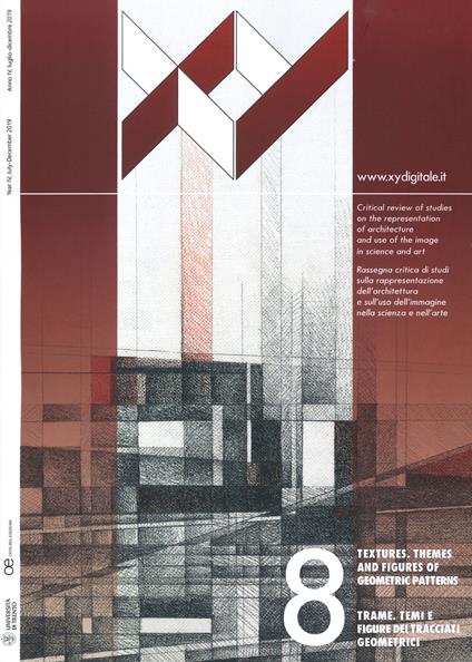 XY. Ediz. inglese e italiana. Vol. 8: Texture. Themes and figures of geometric patte - copertina