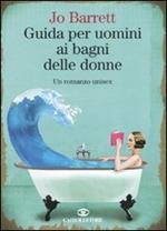 Guida per uomini ai bagni delle donne