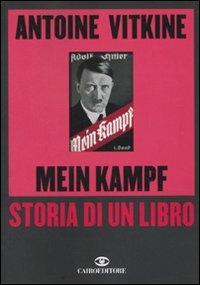 Mein Kampf. Storia di un libro - Antoine Vitkine - copertina