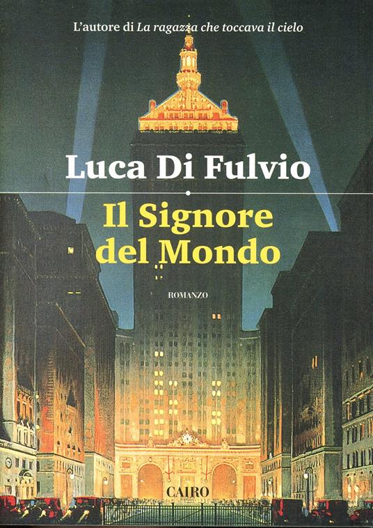 Il signore del mondo - Luca Di Fulvio - copertina